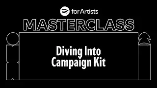 Webinar: Diving Into Campaign Kit