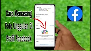 Cara Memasang Foto Unggulan Di Profil Facebook
