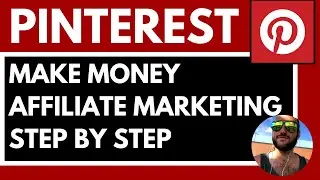 Pinterest Make Money With Affiliate Marketing Tutorial (2022)