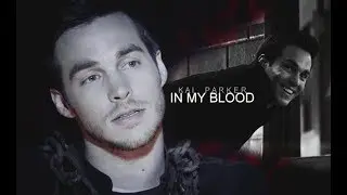 Kai Parker | In My Blood