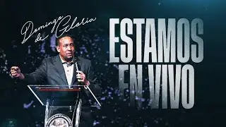 Domingo De Gloria || Pastor Juan Carlos Harrigan || Segundo Servicio