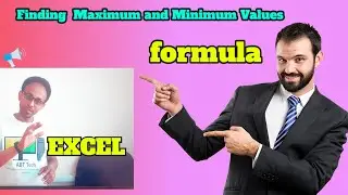FOURMULA EXCEL 4!!! Finding Maximum and Minimum Values
