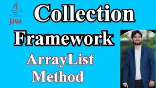 Java Collection Framework | Collection ArrayList Methods | Java interview Q&A | Part - 8
