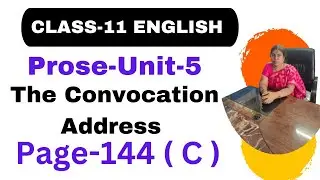 11th English 🔗⬇️ Unit-5 Prose The Convocation Address Page-144 (C) Classify  @Gomathidharmarajan