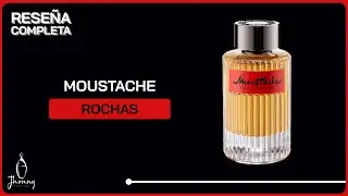 Mustache de Rochas - Reseña Completa