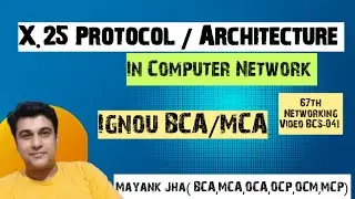 X.25 Protocol In Hindi | X.25 Architecture | X25 Protocol | X.25 | X.25 Protocol | BCS41 | BCS041