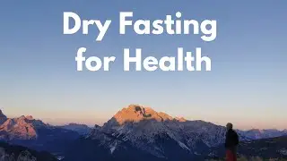 Dry Fasting for Lyme Disease