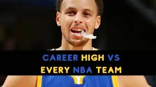 Steph Curry Career High Against Every Team **Correct @ 01/01/2024**