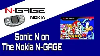 Sonic N on the Nokia N-GAGE