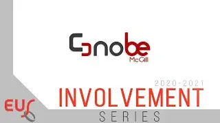National Organization for Business and Engineering (NOBE) McGill - EUS Involvement Series 2020