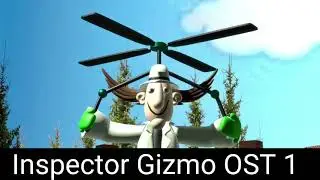 Inspector Gizmo OST - Main Menu