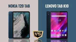 Nokia T20 Tablet Vs Lenovo Tab K10
