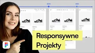 Jak projektować responsywne układy w Figmie | Tutorial
