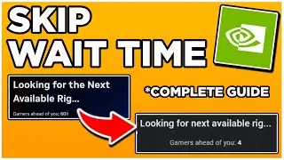 THE ULTIMATE GUIDE TO SKIP WAIT TIME ON GEFORCE NOW (UPDATED)