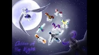 [MLP FIM] Children Of The Night или (серия 12) Хранители снов!