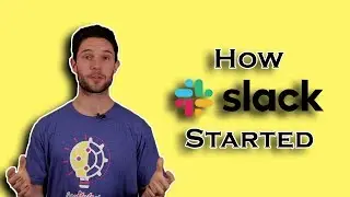 How Slack started