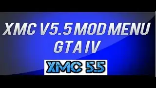 (GTA IV Xbox 360) XMC V5.5 ModMenu Public ISO Mods