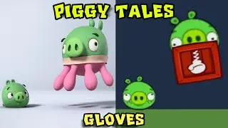 Piggy Tales - Gloves in Bad Piggies
