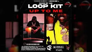 (FREE) EST GEE x ROB49 LOOP KIT - ''UP TO ME''