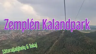 Kalandozás a Zemplén Kalandparkban