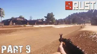 Rust: Explosive Ammo - Episode 9