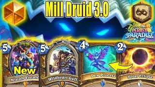 New Mill Druid 3.0 Deck Is Back To Burn Opponent Decks All Day At Perils in Paradise | Hearthstone