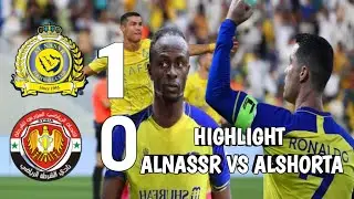 HIGHLIGHT ALNASSR VS ALSHORTA ‼️ Piala Champions Klub Arab Saudi