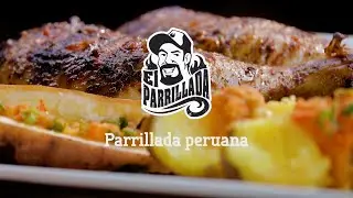 Parrilla peruana por El Parrillada