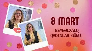 8 Mart - Dörd Göz