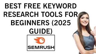 Best Free Keyword Research Tools for Beginners (2025 Guide)