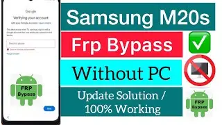 2024:—Samsung M20s Frp Bypass 📲New Method👍Google Account Remove✅  100% Worked