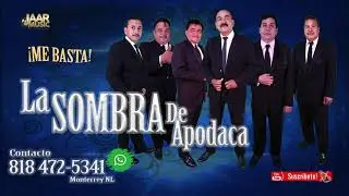 ME BASTA - LA SEMBLANZA DE APODACA