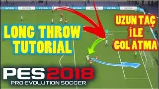 PES 2018 LONG THROW TUTORIAL