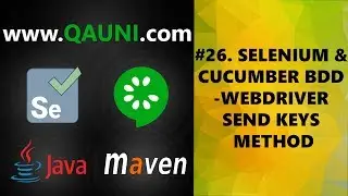 Selenium & Cucumber BDD – Tutorial 26/32: WebDriver Send Keys Method