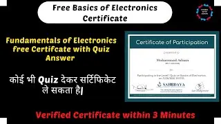 Free Basics of Electronics Certificate  🔥| Certificate Fundamental of Electronics| Anyone Can Apply|