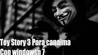 Toy Story 3 Para canaima Con windowsn 7