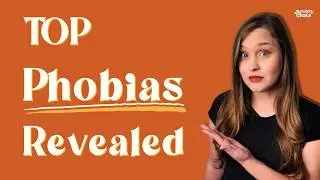 Top 5 Phobias Explained: What's Happening in Your Brain?