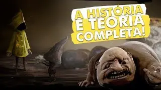 A BIZARRA E OCULTA HISTÓRIA DE THE LITTLE NIGHTMARES! TEORIA COMPLETA EXPLICADA (JOGO, DLC E HQs)