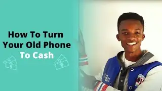 How to Get Cash or Trade-in Your Old Phone at  Badili!
