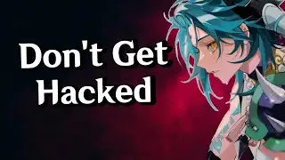 How To Avoid Being Hacked - Genshin Impact