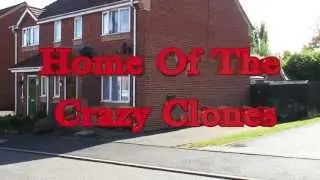 House Of Crazy Clones
