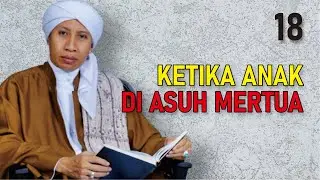 Ketika Anak Di Asuh Mertua