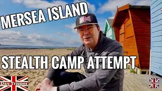 Attempting to Camp On Mersea Island - Is it Possible?