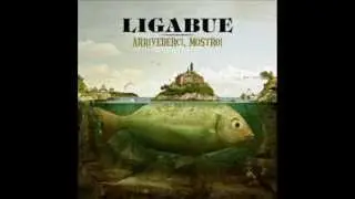 05 - La verità è una scelta - Arrivederci Mostro! - Ligabue