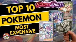 TOP 10 Most Expensive Pokemon Cards in Scarlet & Violet