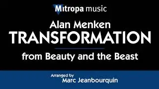 Transformation – from Beauty and the Beast – arr. by Marc Jeanbourquin