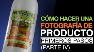 Como hacer una fotografia de producto en casa - Fotografia Low Cost - Parte 4 de 5  by 
