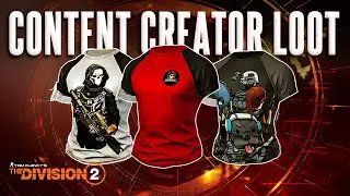 The Division 2  - How to Get Content Creator Apparel Quickly