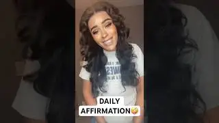 DAILY AFFIRMATION 