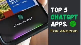 5 Best Chat GPT FREE Ai Apps For Android ✅ Which ChatGPT app is best ? android chatgpt apps.
